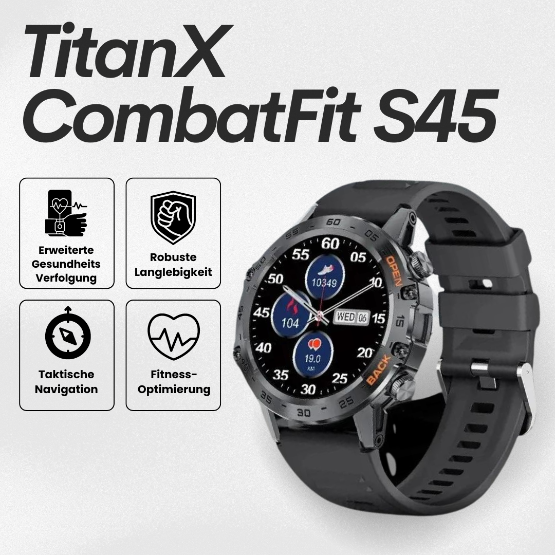 TitanX CombatFit S45 - unzerstörbare zertifizierte Gesundheitsuhr (2026)